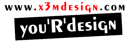 X3Mdesign - you'R'design